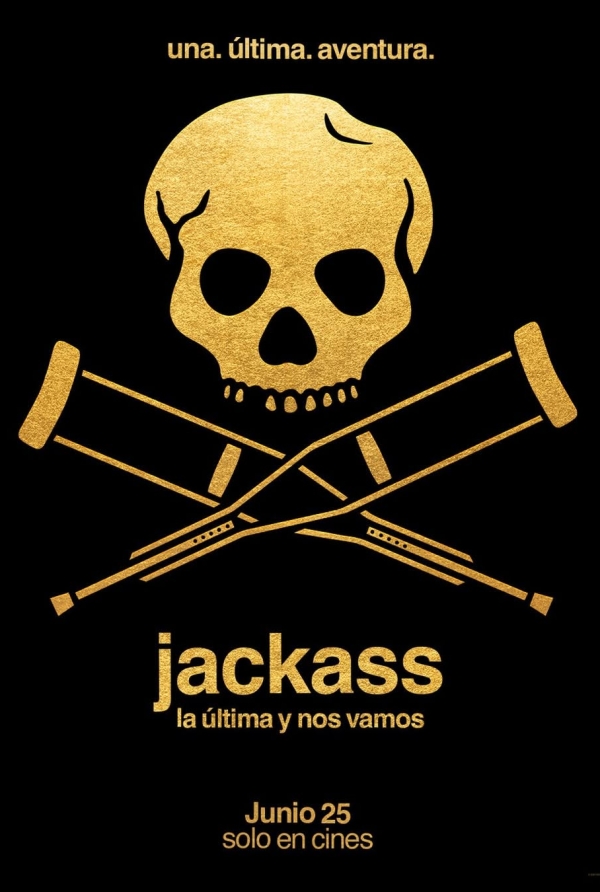 Jackass: La Última y Nos Vamos