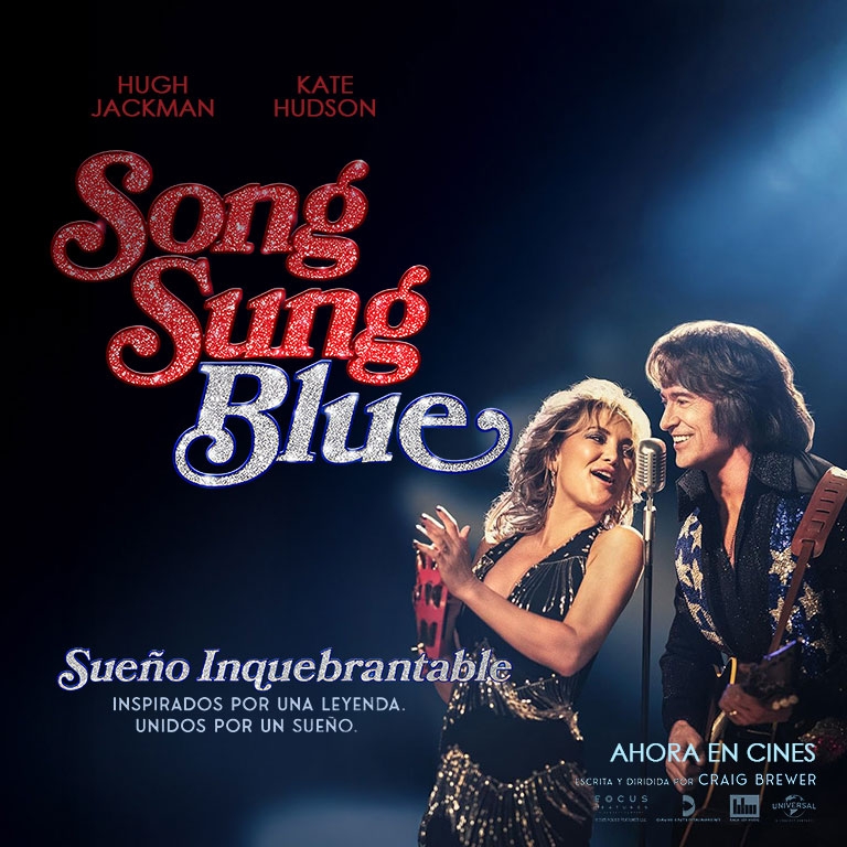 Song Sung Blue: Sueño Inquebrantable